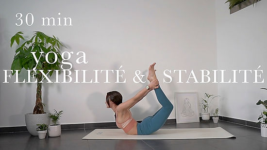 Yoga Flexibilité et Stabilité